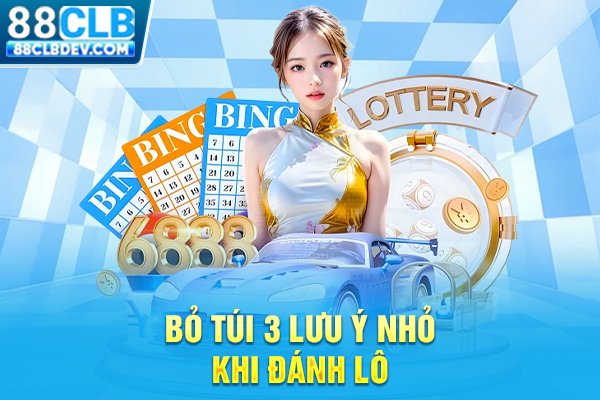 Cách Bắt Lô Kép Chuẩn Xác 98%, Nâng Cao Xác Suất Trúng Lớn Bỏ túi 3 lưu ý nhỏ khi đánh lô