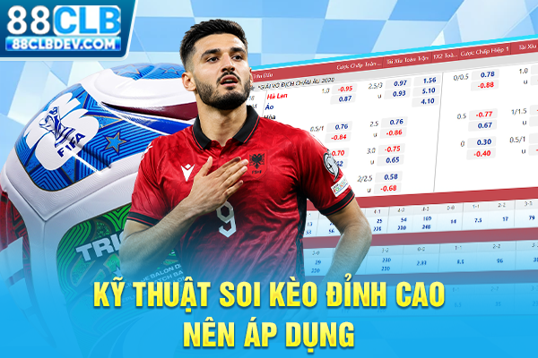Thể Thao 88CLB Điểm Soi Kèo Uy Tín Nhận Thưởng Nóng Mỗi Ngày Kỹ thuật soi kèo đỉnh cao nên áp dụng